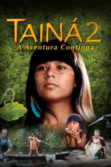 Tainá 2: A Aventura Continua (2004) download