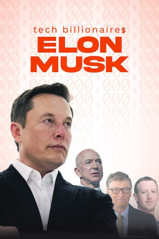 Tech Billionaires: Elon Musk (2021) download