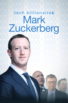 Tech Billionaires: Mark Zuckerberg (2021) download