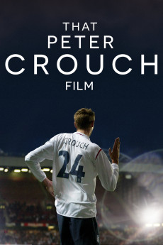 That Peter Crouch Film (2023) download