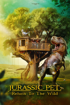 The Adventures of Jurassic Pet: Return to the Wild (2024) download