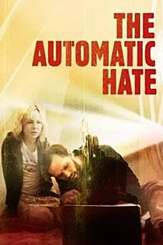 The Automatic Hate (2015) download