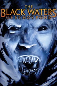 The Black Waters of Echo's Pond (2009) download