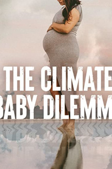 The Climate Baby Dilemma (2022) download