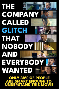 The Company Called Glitch That Nobody and Everybody Wanted (2024) download