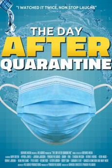 The Day After Quarantine (2021) download