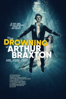 The Drowning of Arthur Braxton (2021) download