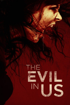 The Evil in Us (2016) download