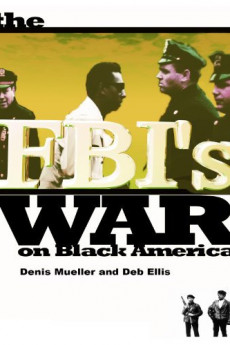 The FBI's War on Black America (1990) download