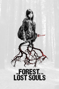 The Forest of the Lost Souls (2017) download