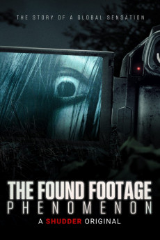 The Found Footage Phenomenon (2021) download