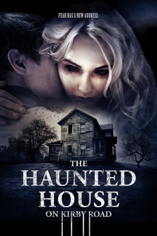 The Haunted House on Kirby Road (2016) download