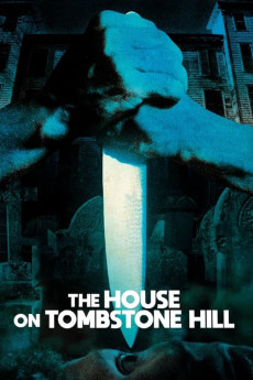 The House on Tombstone Hill (1989) download