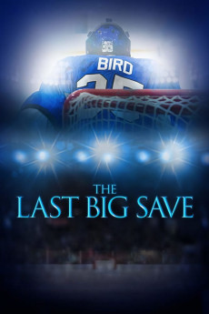 The Last Big Save (2019) download