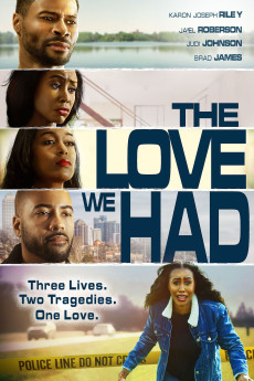 The Love We Had (2022) download