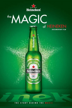 The Magic of Heineken (2014) download