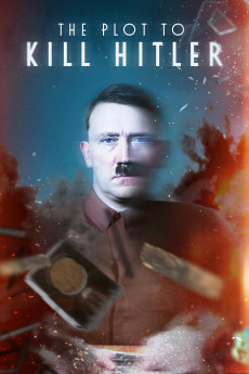 The Plot to Kill Hitler (2023) download