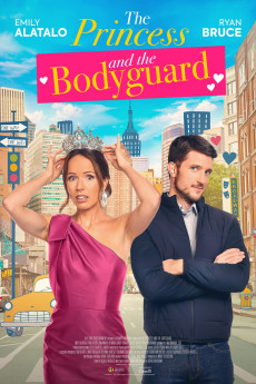 The Princess and the Bodyguard (2022) download