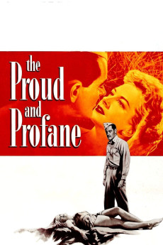 The Proud and Profane (1956) download