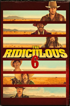 The Ridiculous 6 (2015) download