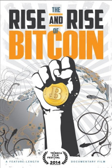 The Rise and Rise of Bitcoin (2014) download