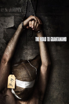 The Road to Guantanamo (2006) download