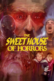 The Sweet House of Horrors (1989) download