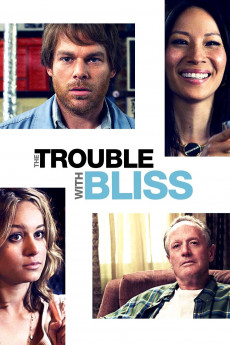 The Trouble with Bliss (2011) download