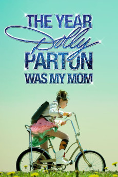 The Year Dolly Parton Was My Mom (2011) download