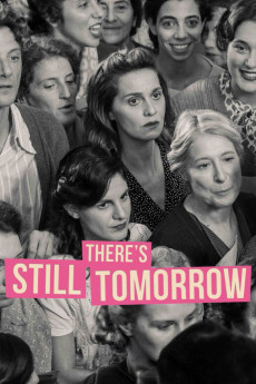 There's Still Tomorrow (2023) download