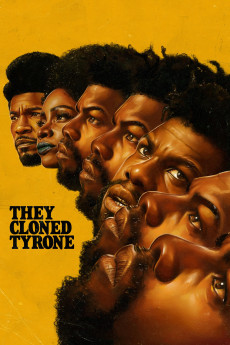 They Cloned Tyrone (2023) download