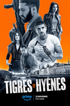 Tigres et Hyènes (2024) download