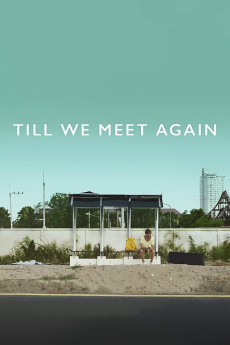 Till We Meet Again (2015) download
