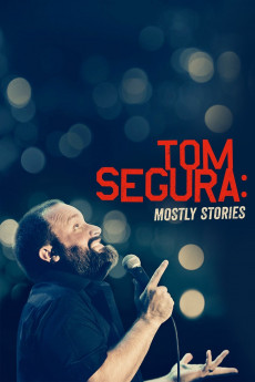 Tom Segura: Mostly Stories (2016) download