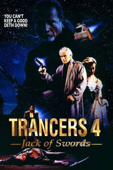 Trancers 4: Jack of Swords (1994) download