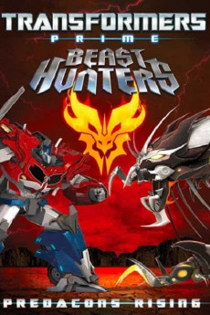 Transformers Prime Beast Hunters: Predacons Rising (2013) download