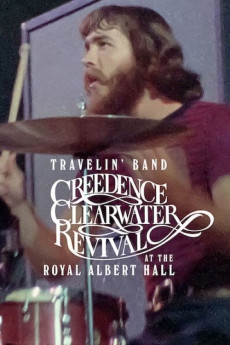 Travelin' Band: Creedence Clearwater Revival at the Royal Albert Hall (2022) download