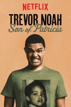 Trevor Noah: Son of Patricia (2018) download