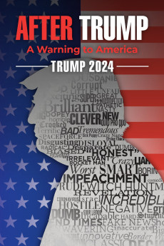 Trump 2024: The World After Trump (2020) download