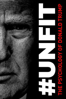 Unfit: The Psychology of Donald Trump (2020) download