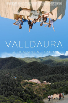 VALLDAURA: A Quarantine Cabin (2021) download