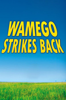 Wamego Strikes Back (2007) download