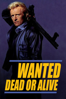 Wanted: Dead or Alive (1986) download