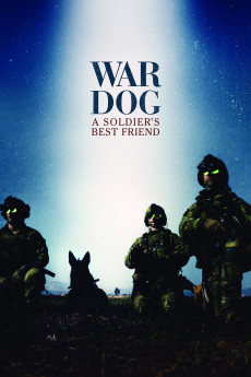 War Dog: A Soldier's Best Friend (2017) download
