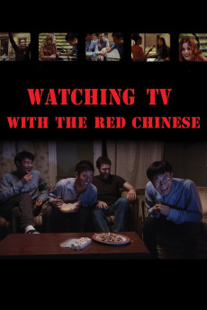 Watching TV with the Red Chinese (2012) download