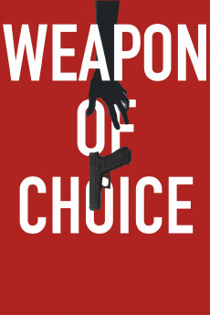 Weapon of Choice (2018) download