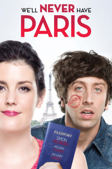 We'll Never Have Paris (2014) download