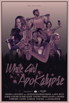 White Girl Apokalypse (2021) download