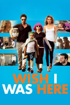 Wish I Was Here (2014) download