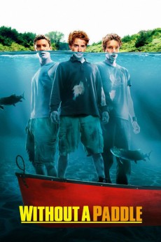 Without a Paddle (2004) download